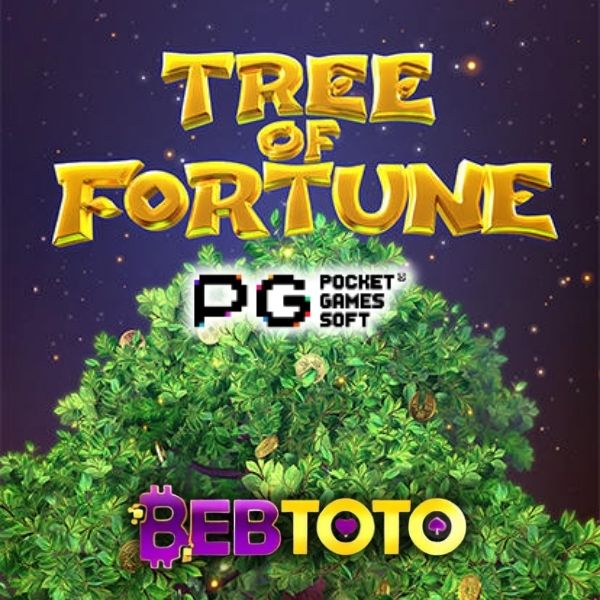 Tree Of Fortune – Rahasia Pohon Keberuntungan dengan Bonus Menarik