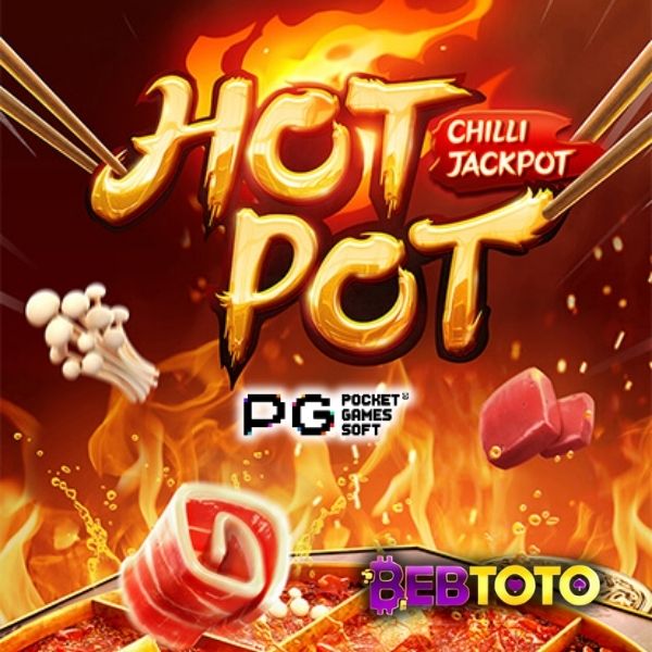 Slot Hotpot – Sensasi Pedas dengan Jackpot Menggoda